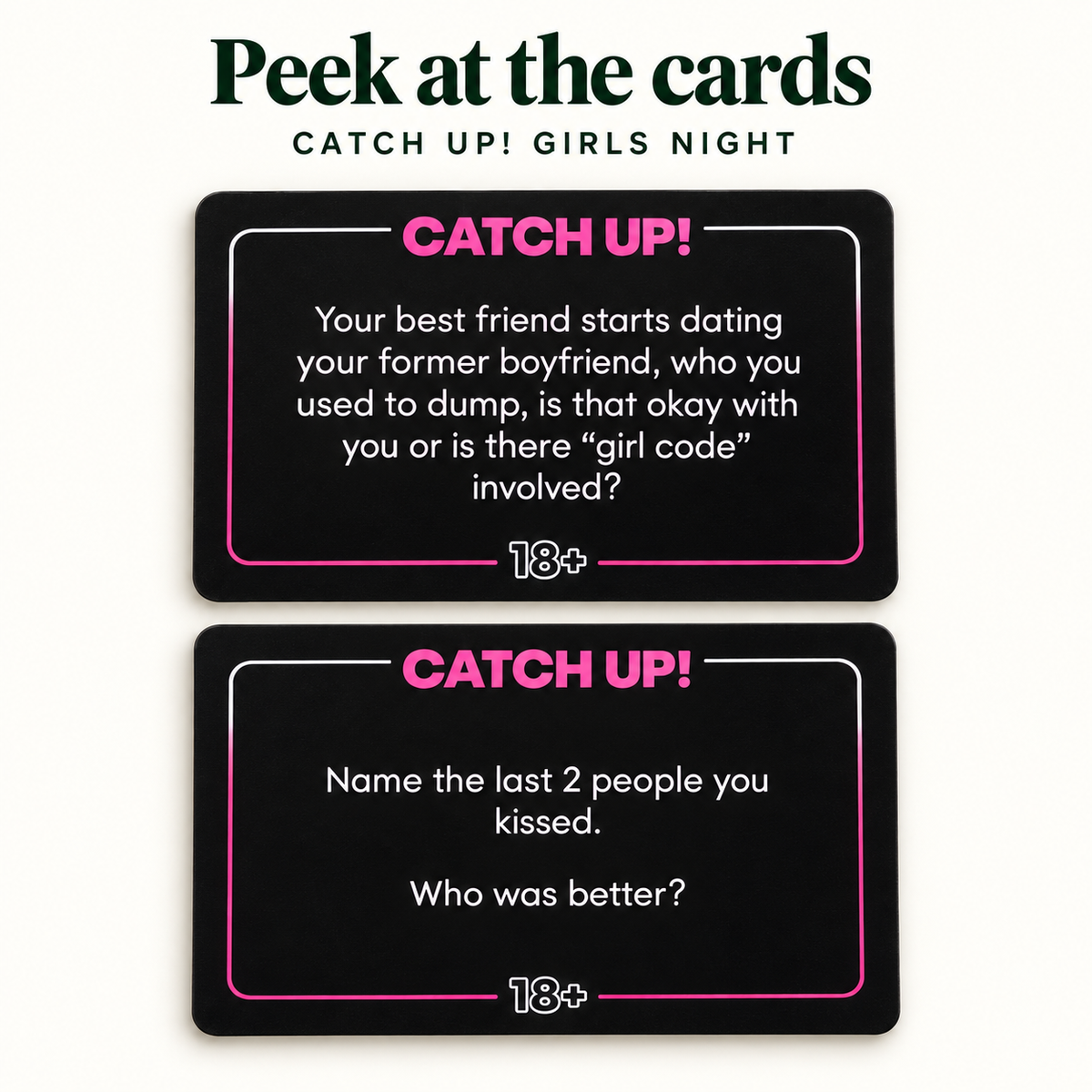 Catch Up! Girls Night — girl-code and last-two-kisses cards